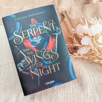 The Serpent and the Wings of Night – Carissa Broadbent