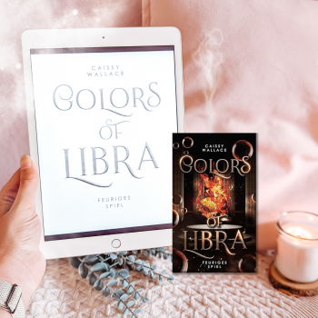 Colors of Libra Feuriges Spiel – Caissy Wallace | Rezensionsexemplar