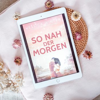 So nah der Morgen – Jessica Winter