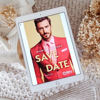 Save the Date – Monica Murphy | Rezensionsexemplar