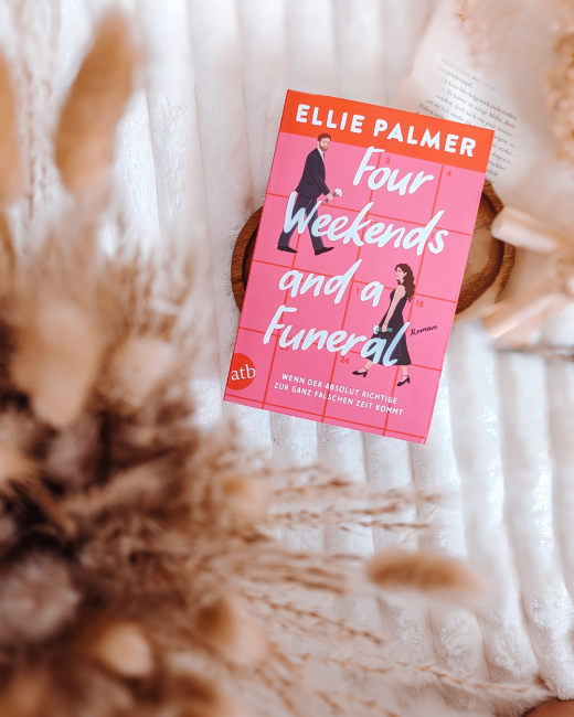 Four Weekends and a Funeral – Ellie Palmer