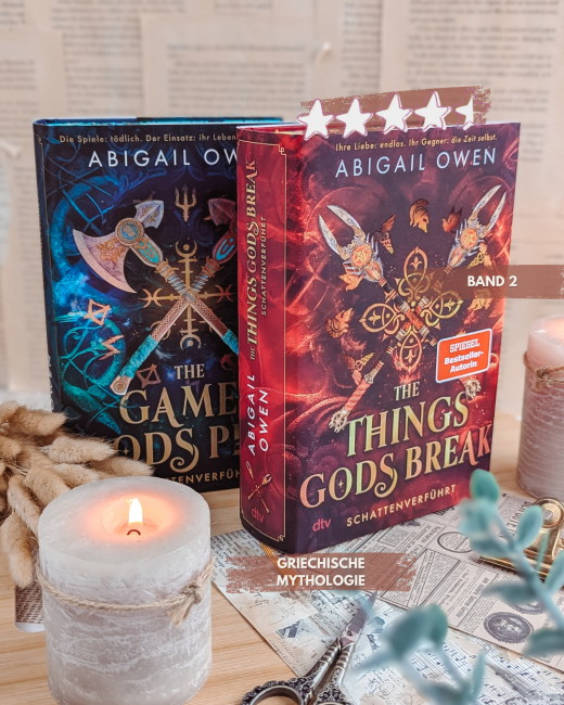 The Things Gods Break – Abigail Owen